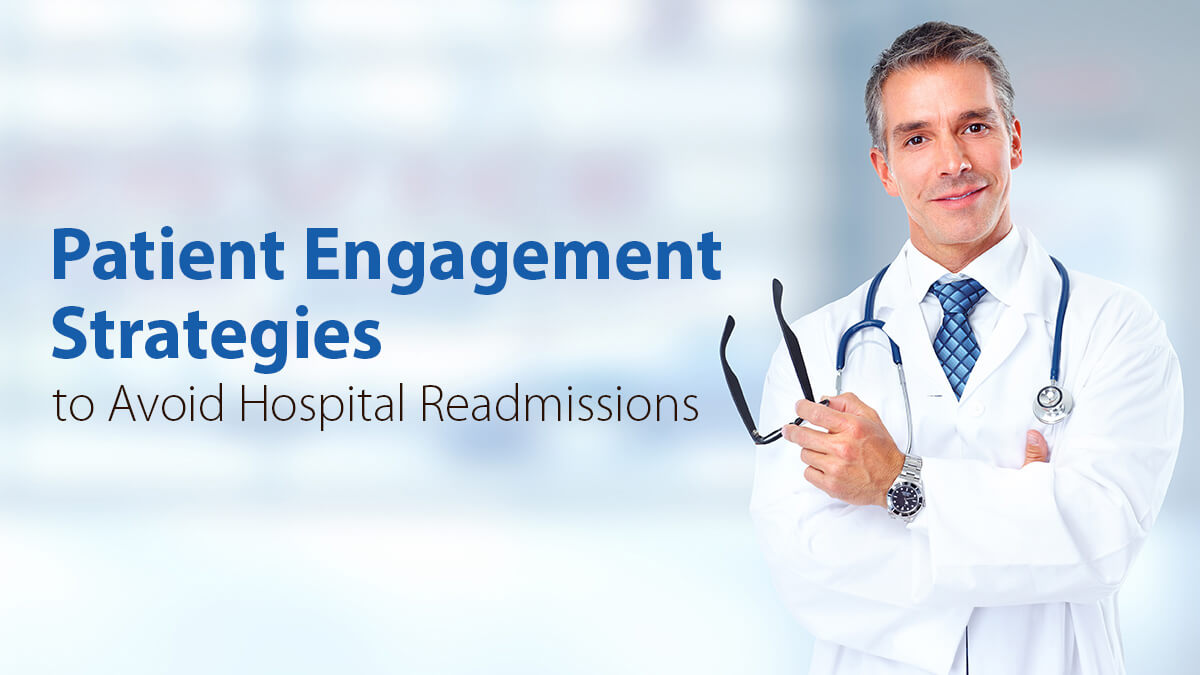 Patient-Engagement-Strategies-to-Avoid-Hospital-Readmissions